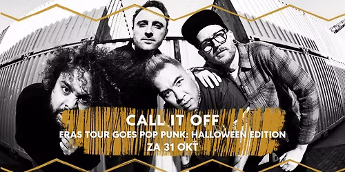 Call It Off / Eras Tour Goes Pop Punk: Halloween edition — Uitgaan in Eindhoven