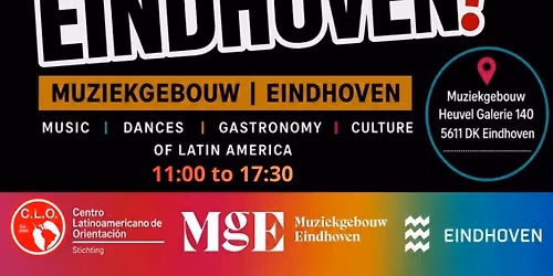 HOLA EINDHOVEN! Latin American Culture at Muziekgebouw Eindhoven — muziek in Eindhoven