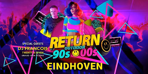 RETURN 90s 00s OUTDOOR – PAVILJOEN GENNEPER PARKEN, EINDHOVEN — Uitgaan in Eindhoven