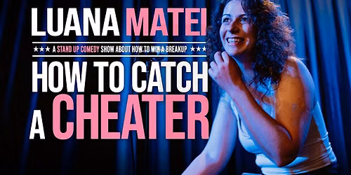 HOW TO CATCH A CHEATER in Eindhoven – Stand-up Comedy in English — theater in Eindhoven