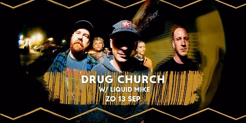 Drug Church / Liquid Mike / Hippie Trim // Dynamo Eindhoven — muziek in Eindhoven