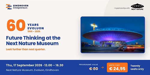 Future Thinking at the Next Nature Museum — museum-expo in Eindhoven