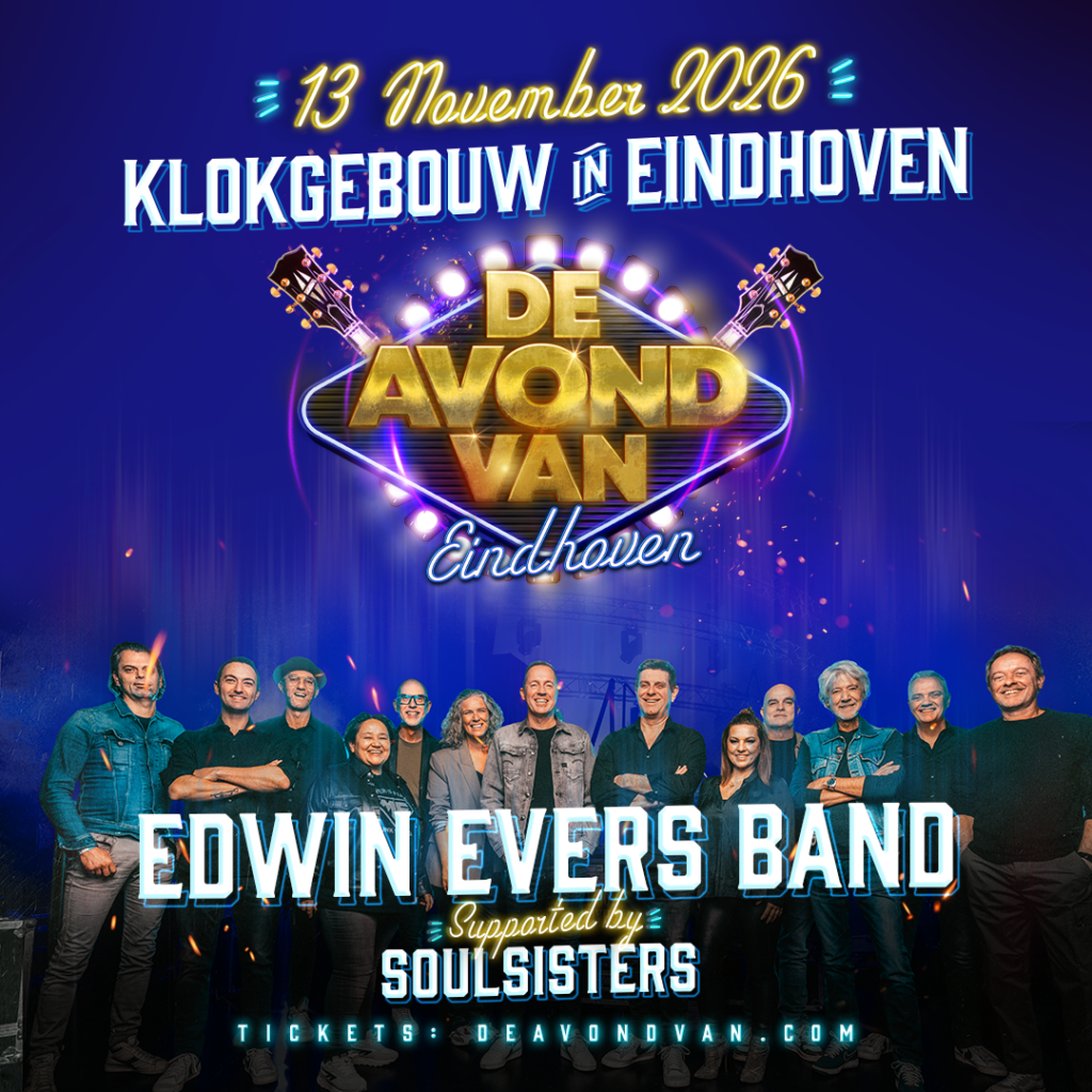 De Avond Van – Edwin Evers Band in Eindhoven