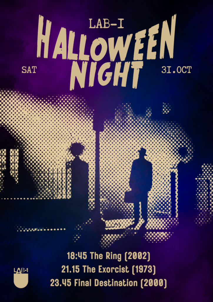 LAB-1 Halloween Movie Night: The Ring (2002), The Exorcist (1973), Final Destination (2000) in Eindhoven