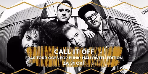 Call It Off / Eras Tour Goes Pop Punk: Halloween edition // Dynamo Eindhoven — muziek in Eindhoven